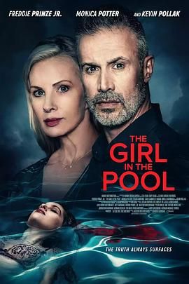 海角直播《泳池里的女人 The Girl in the Pool》免费在线观看