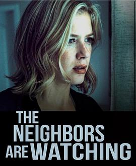 海角破解版《马路对面的房子 The Neighbors Are Watching》免费在线观看
