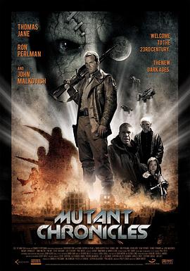 海角直播app《变异编年史 Mutant Chronicles》免费在线观看
