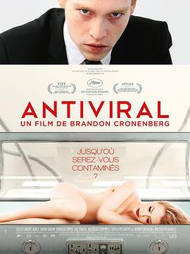 海角直播《病毒抗体 Antiviral》免费在线观看