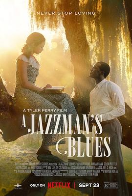 海角破解版《爵士情未了 A Jazzman's Blues》免费在线观看